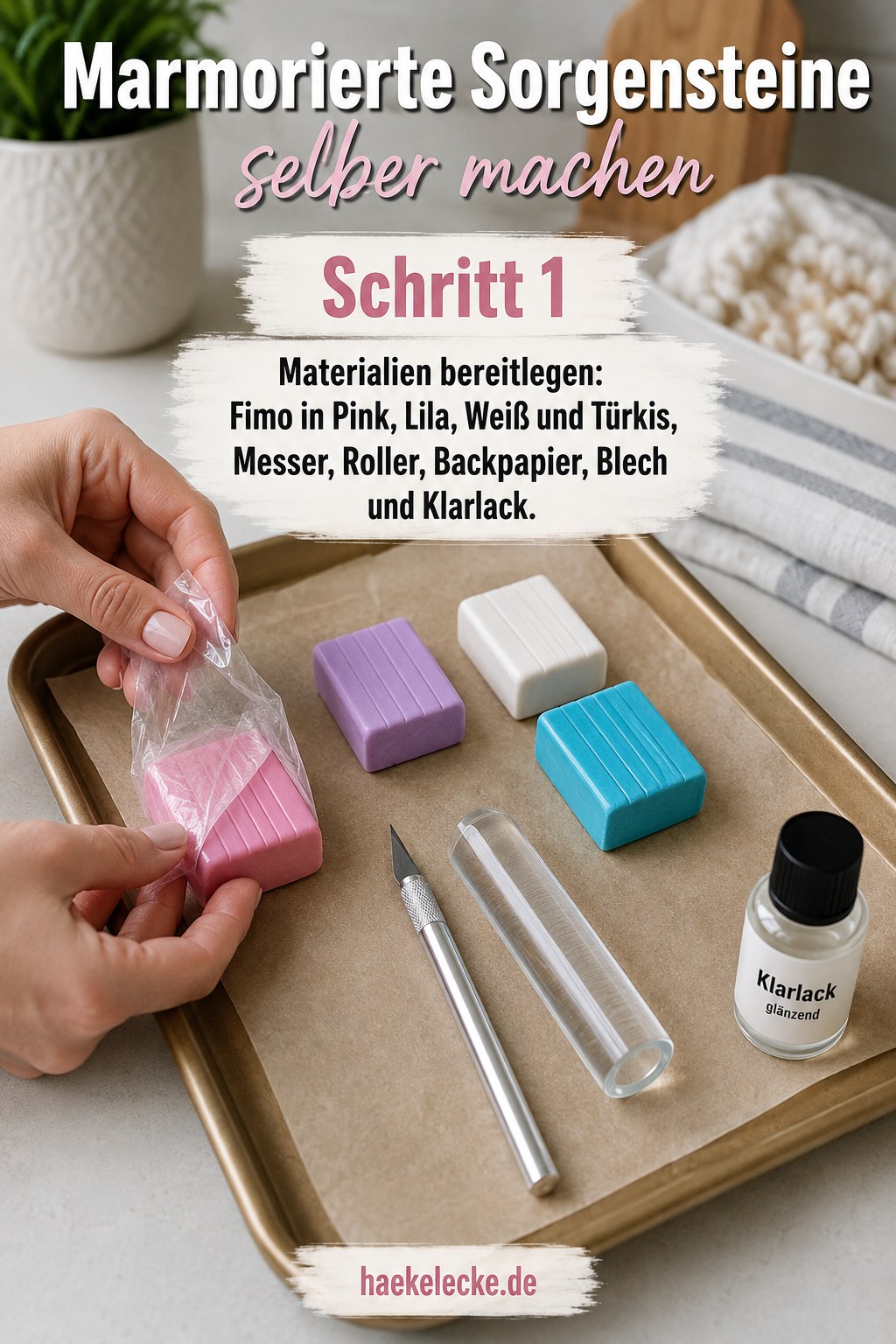 Materialien zum marmorierte Sorgensteine selber machen mit Fimo in Pink, Lila, Weiß und Türkis auf einem Tablett