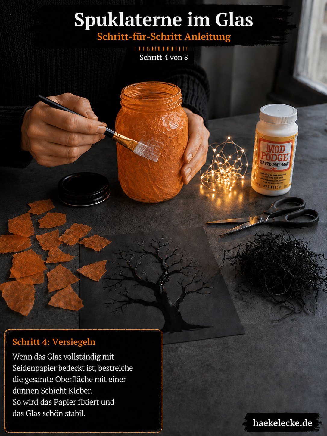 Das komplette Glas ist mit orangem Seidenpapier bedeckt und wird mit Mod Podge versiegelt.