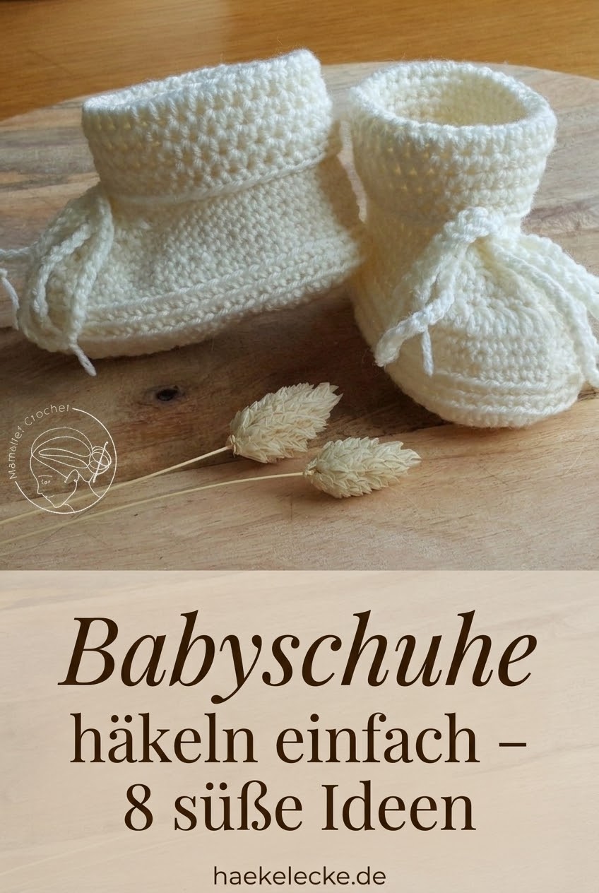 Babyschuhe häkeln einfach – 8 süße Ideen mit Schritt-für-Schritt-Anleitungen