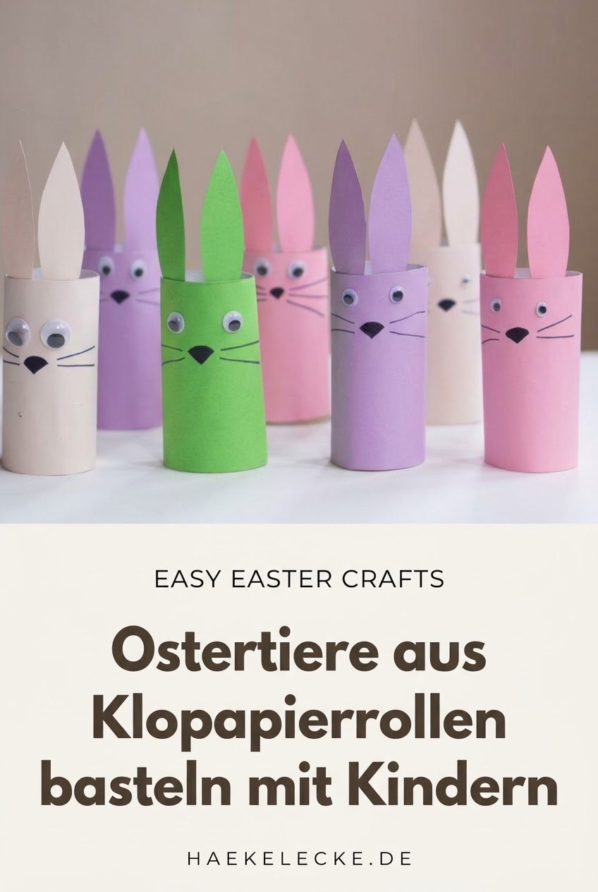 Ostertiere aus Klopapierrollen basteln mit Kindern