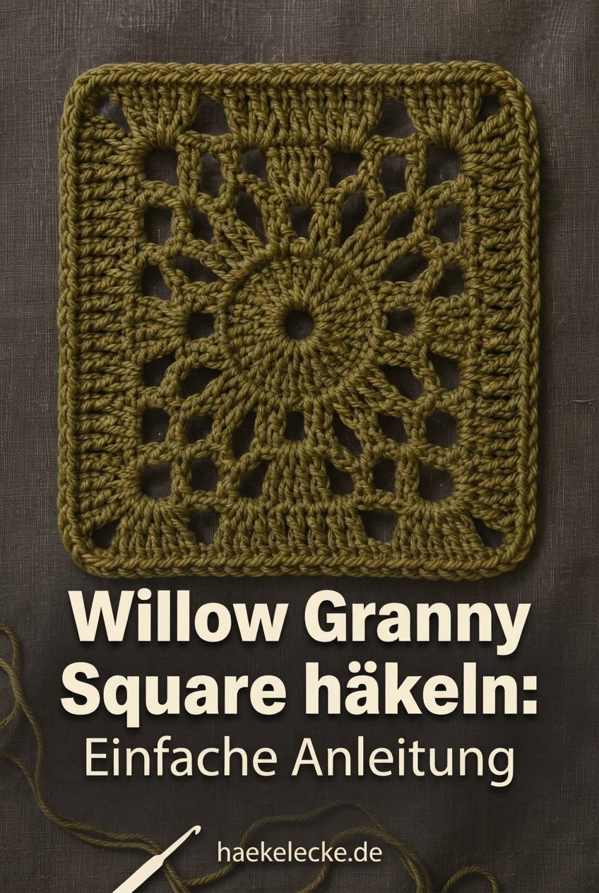 Willow Granny Square häkeln: Einfache Anleitung